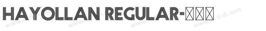 Hayollan Regular字体转换